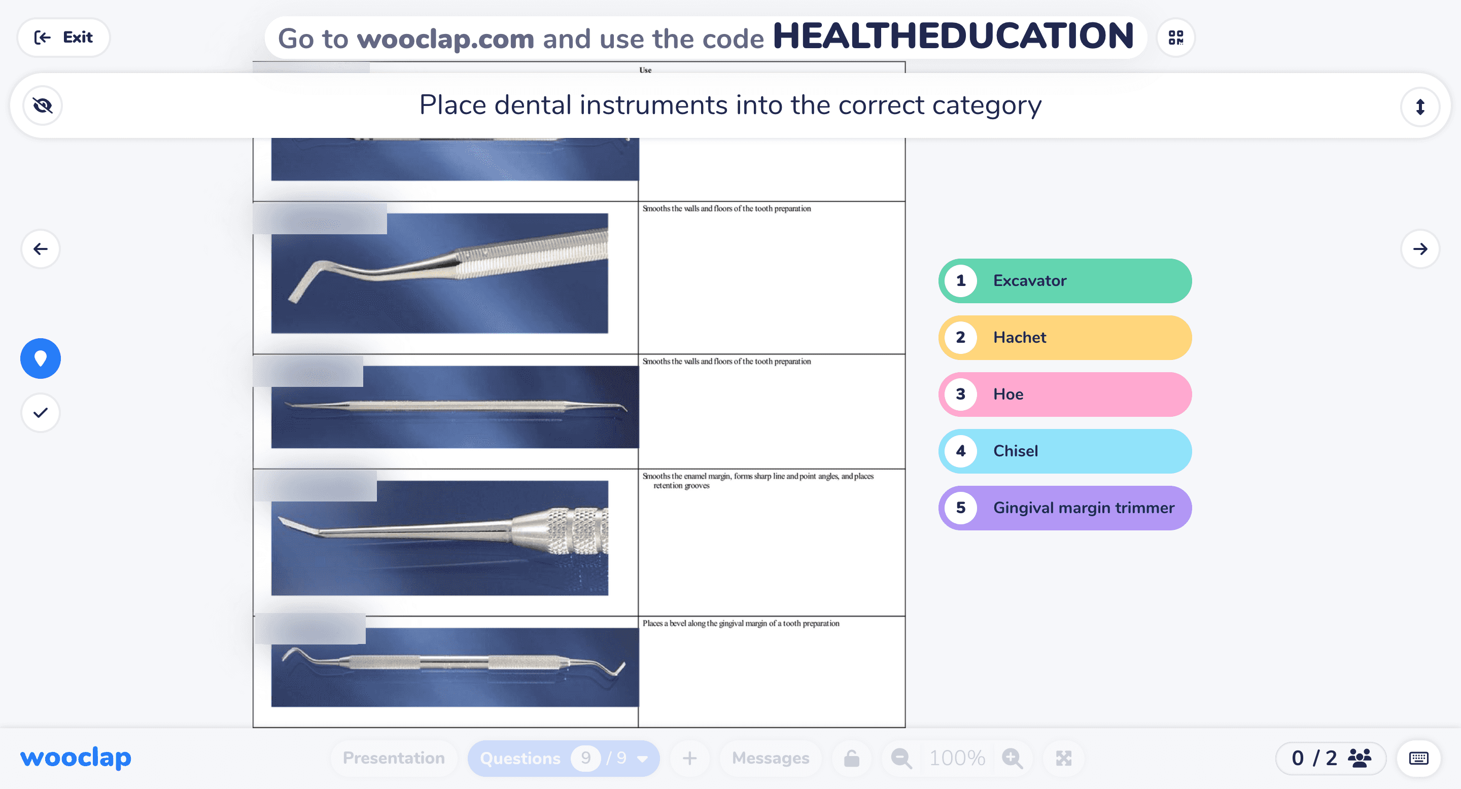 Drag and Drop wooclap question to classify dental instruments into the correct category or order of use