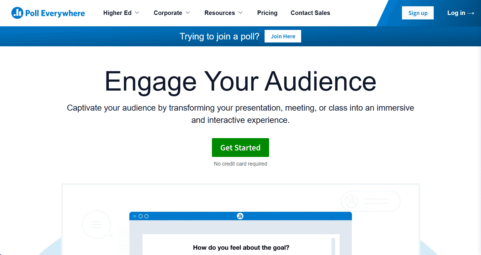 Poll Everywhere homepage features the tagline ‘Engage your audience’.