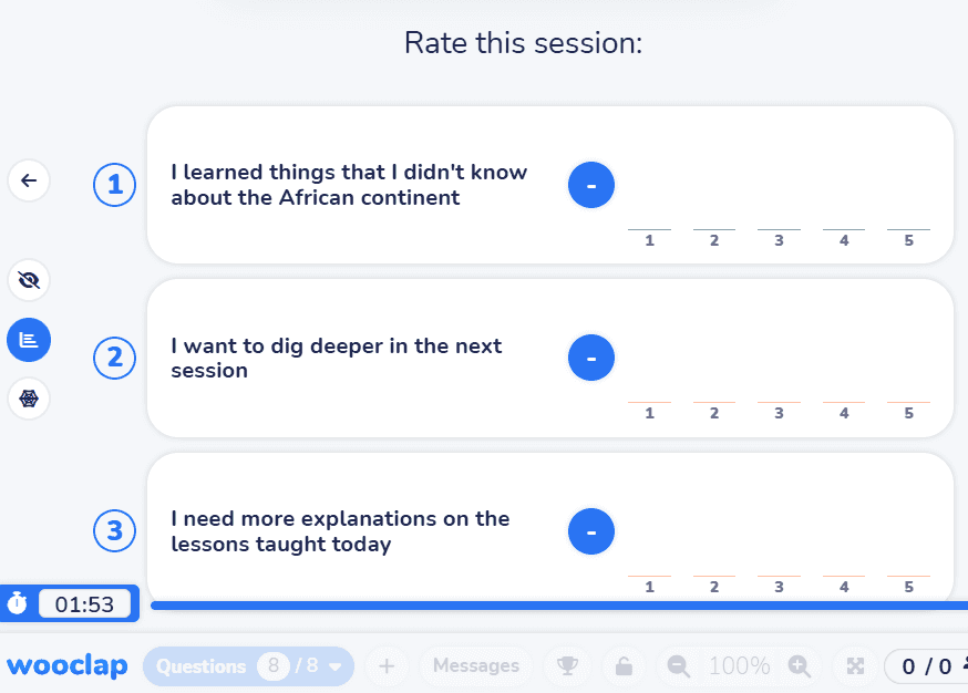 With Wooclap’s feedback form question type, you could ask students to 'Rate this session' with three statements like learning about Africa, wanting to dig deeper, and needing more explanations.
